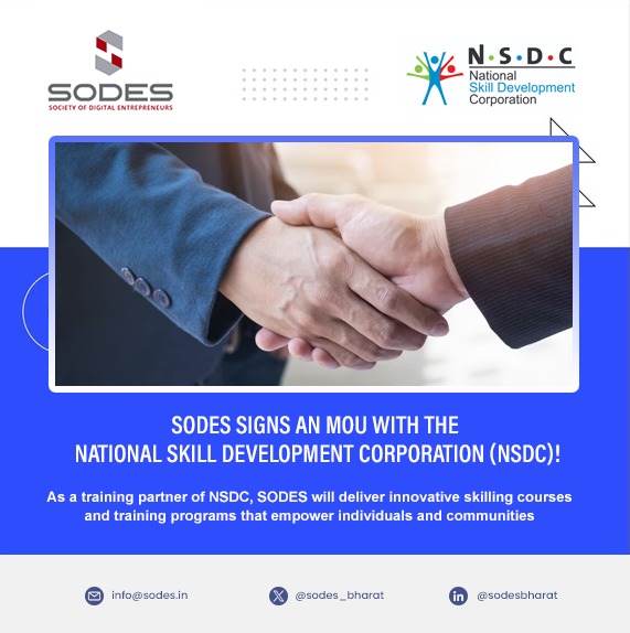 Society of Digital Entrepreneurs - SODES signs MoU with NSDC to deliver ...