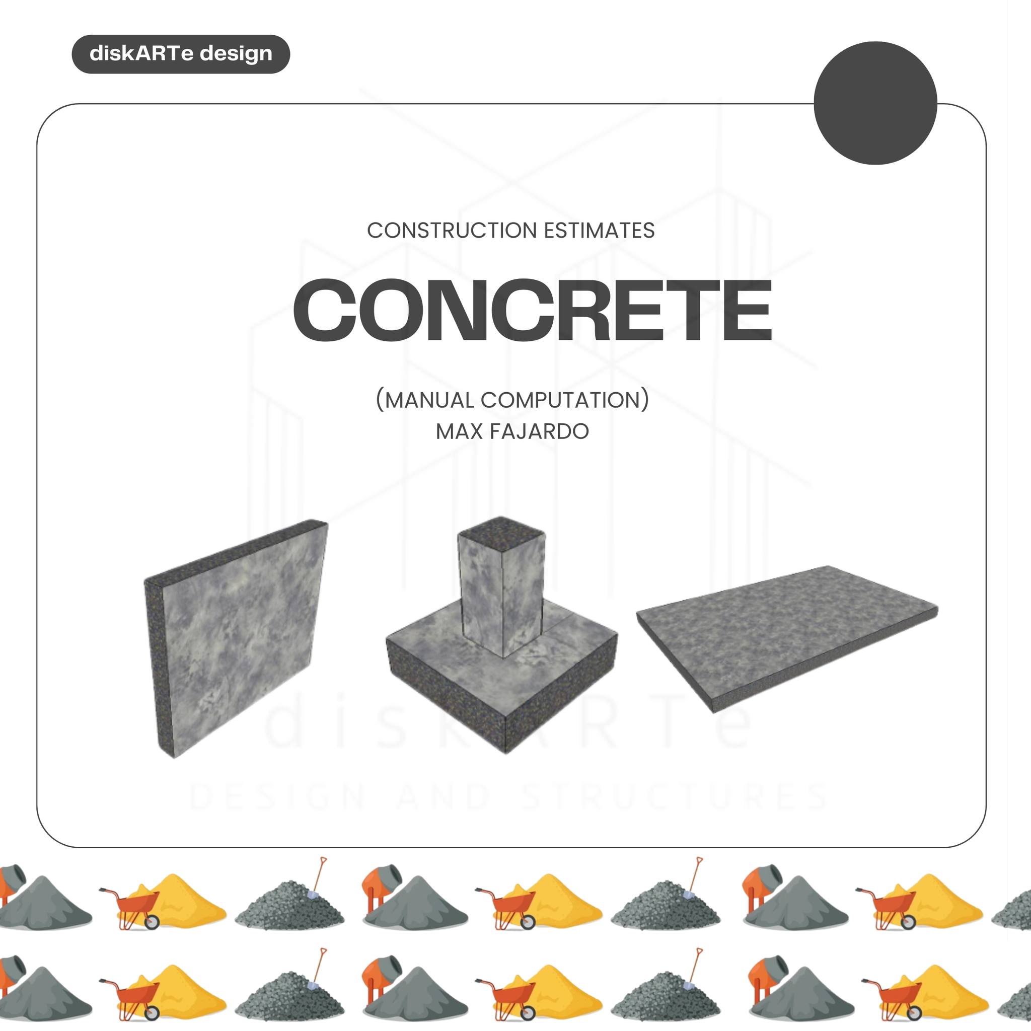 Concrete Estimate... - Diskarte Design and Structures | Facebook