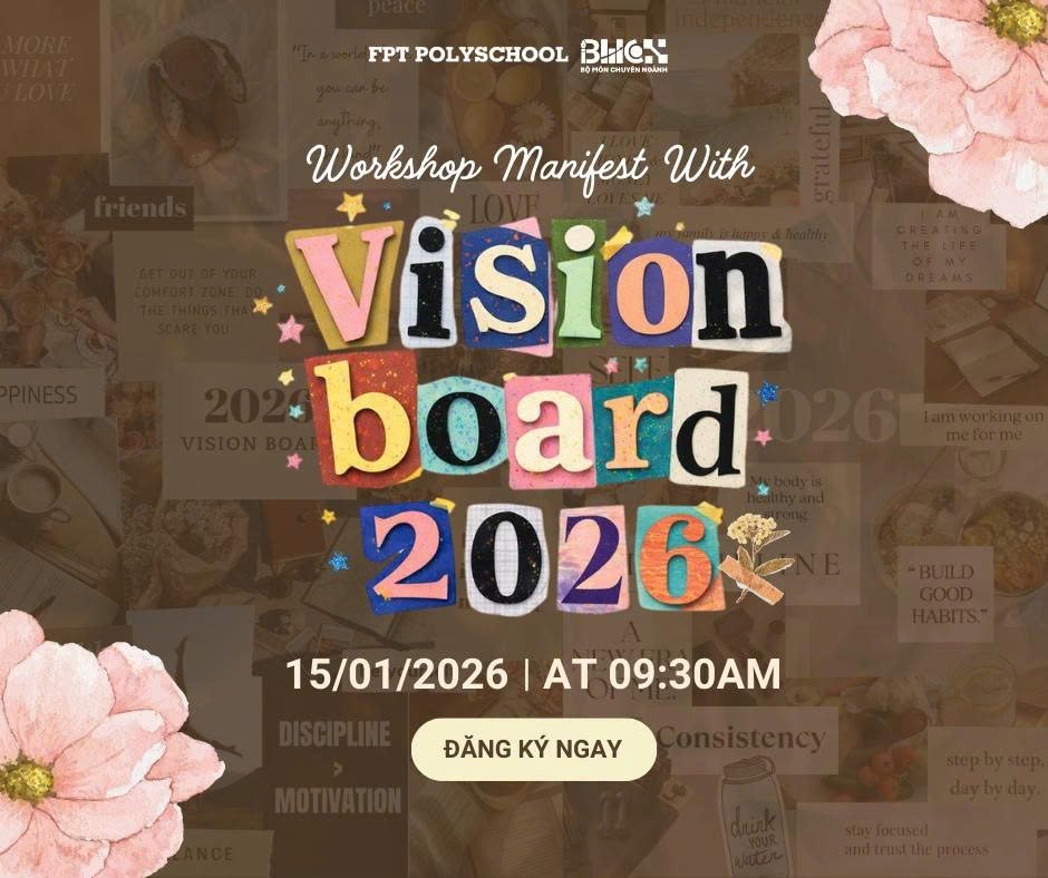 FPT - 🌈 WORKSHOP “MANIFEST WITH VISION BOARD 2026” 🌈 Vẽ nên năm 2026 ...