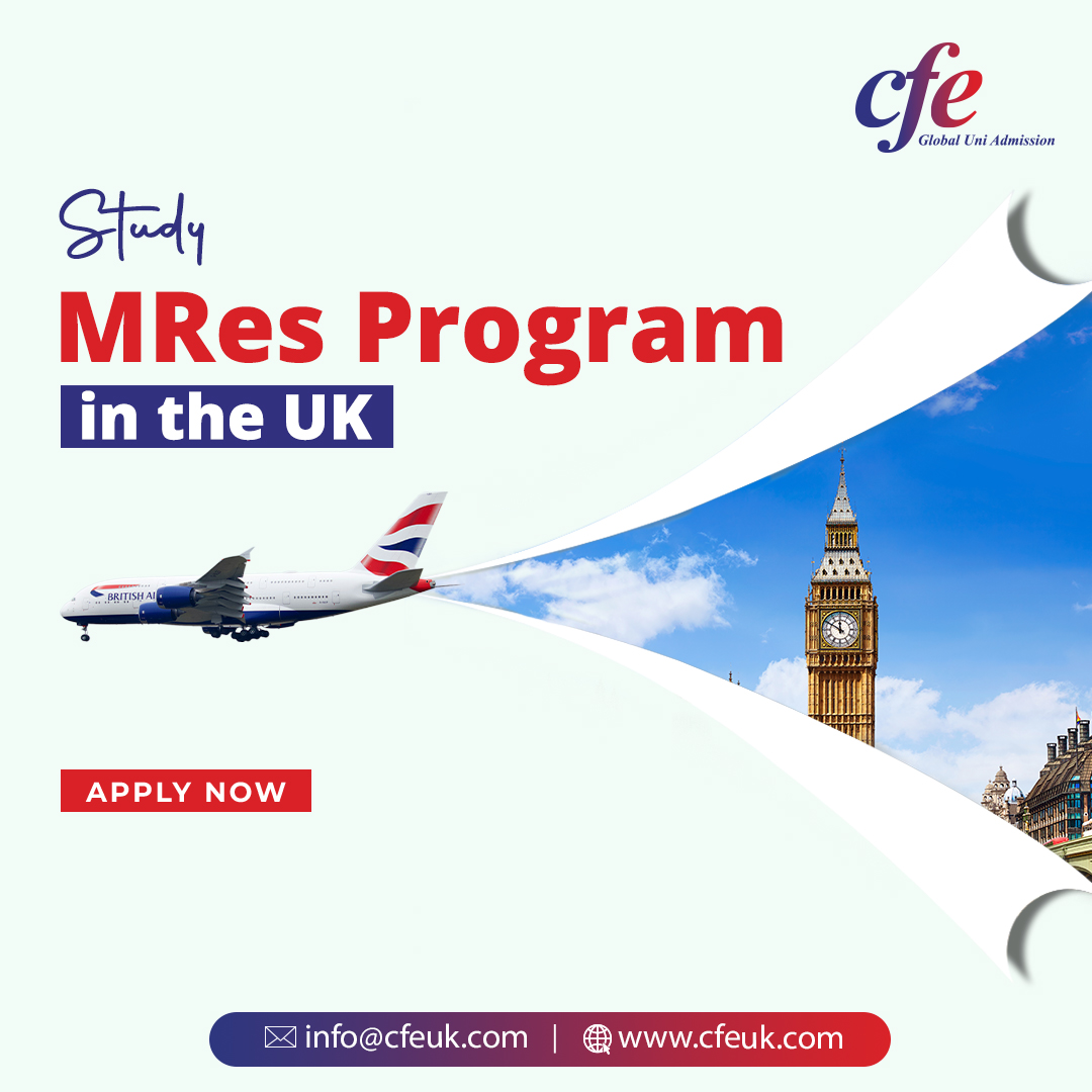 CFE-Chattogram - 🎓 Advance Your Research Career with an MRes in the UK ...