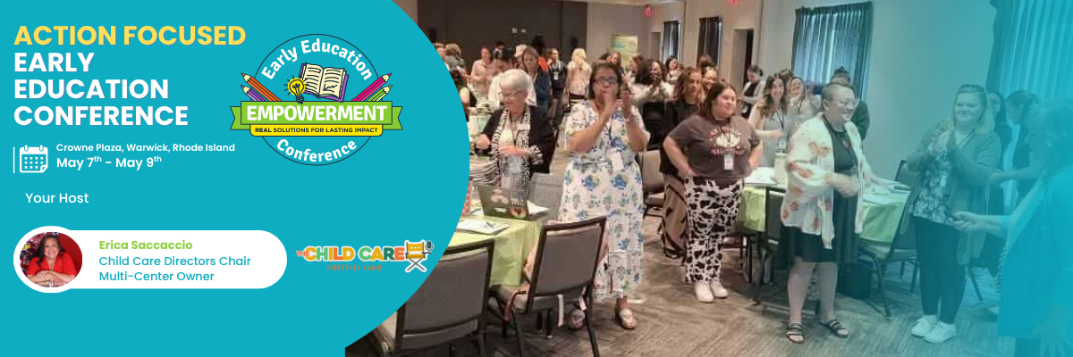 The Early Education Empowerment Conference