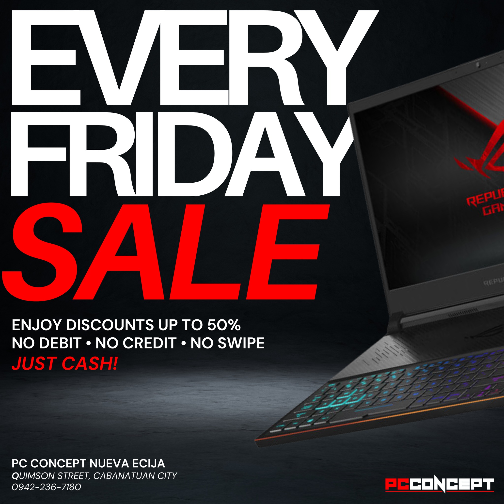 EVERY-FRIDAY SALE Enjoy our... - PC Concept Nueva Ecija | Facebook