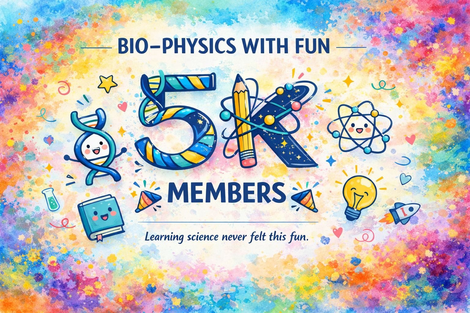 BIO-PHYSICS With FUN. | 🎉 BIO–PHYSICS WITH FUN | 5K MEMBERS CELEBRATION ...