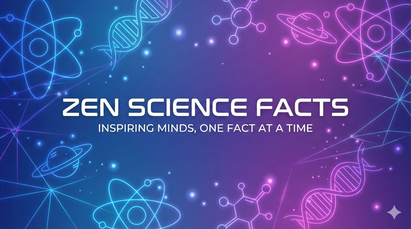 Zen Science Facts | Franklin Square NY