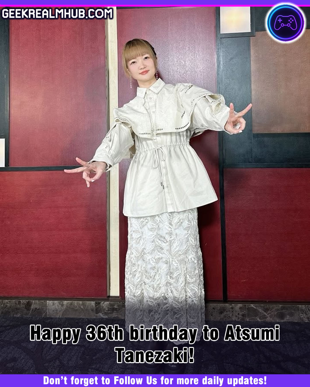 Atsumi Tanezaki's 36th birthday celebration