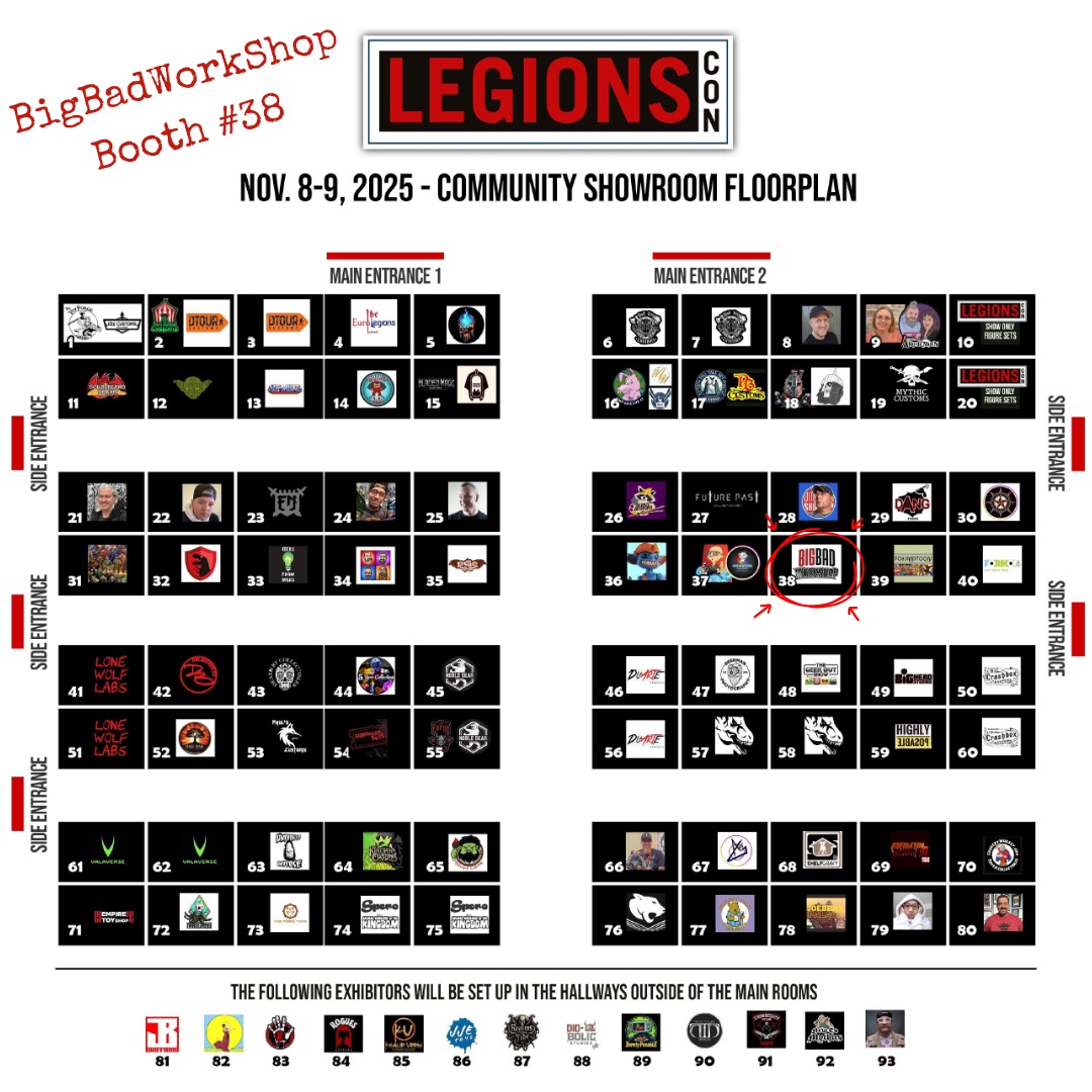 BigBadWorkshop at LegionsCon 2025 with exclusive operation