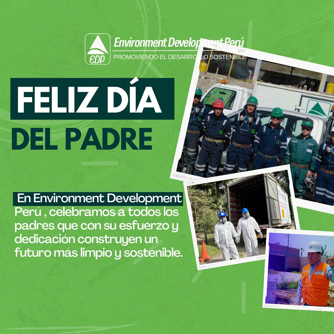 🌿👨‍👧‍👦 Feliz Día del Padre 👨‍👧‍👦🌿 En Environment Development, queremos ...