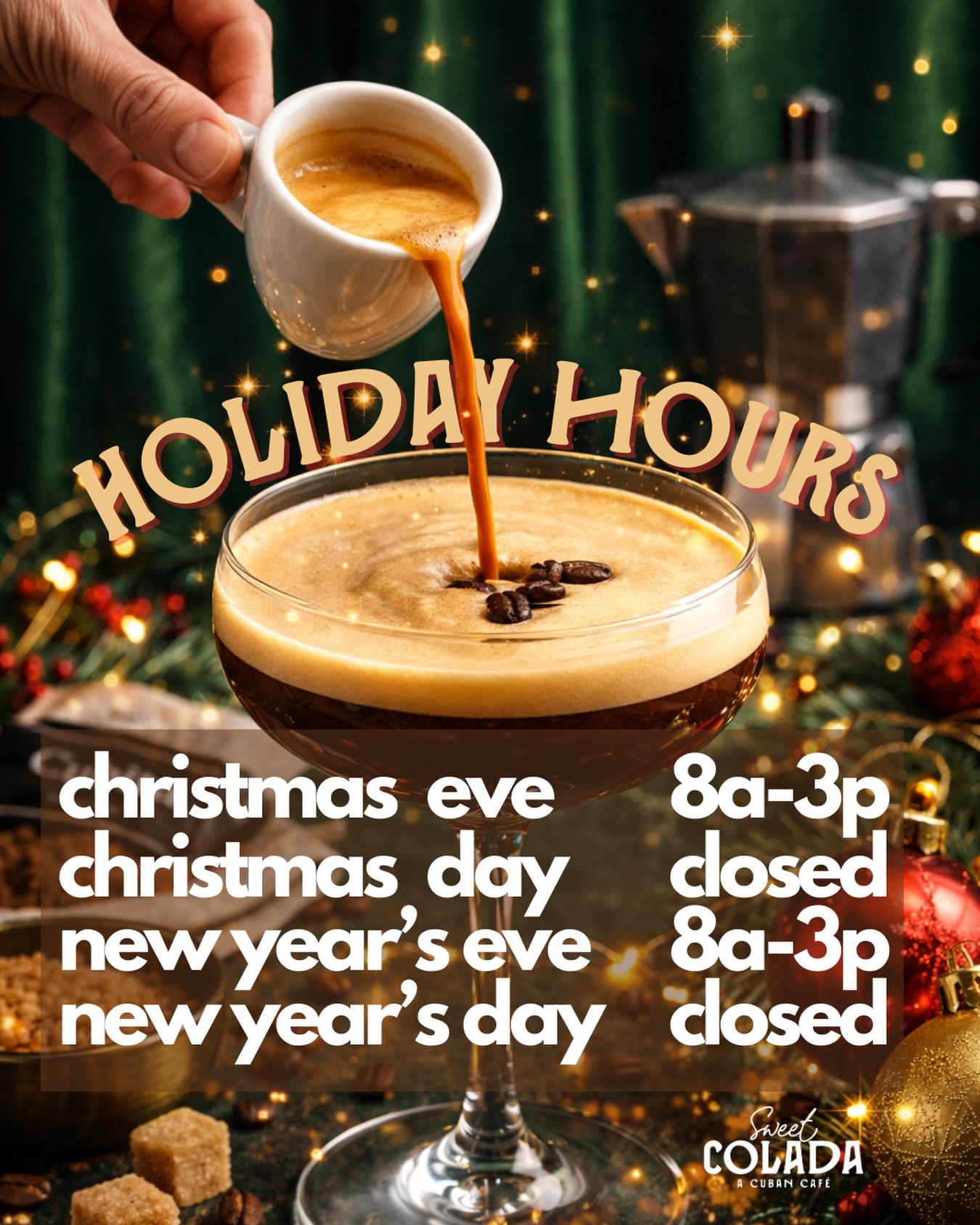 Sweet Colada - holiday hours #sweetcolada... | Facebook
