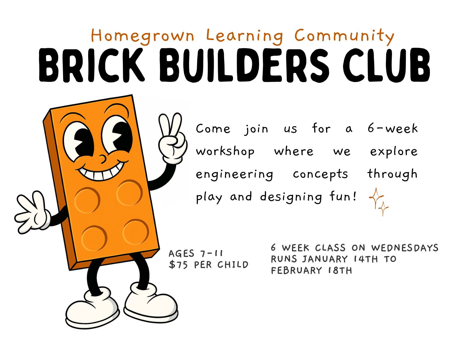 Homegrown - We’re excited to share our new Brick Builders Club at ...