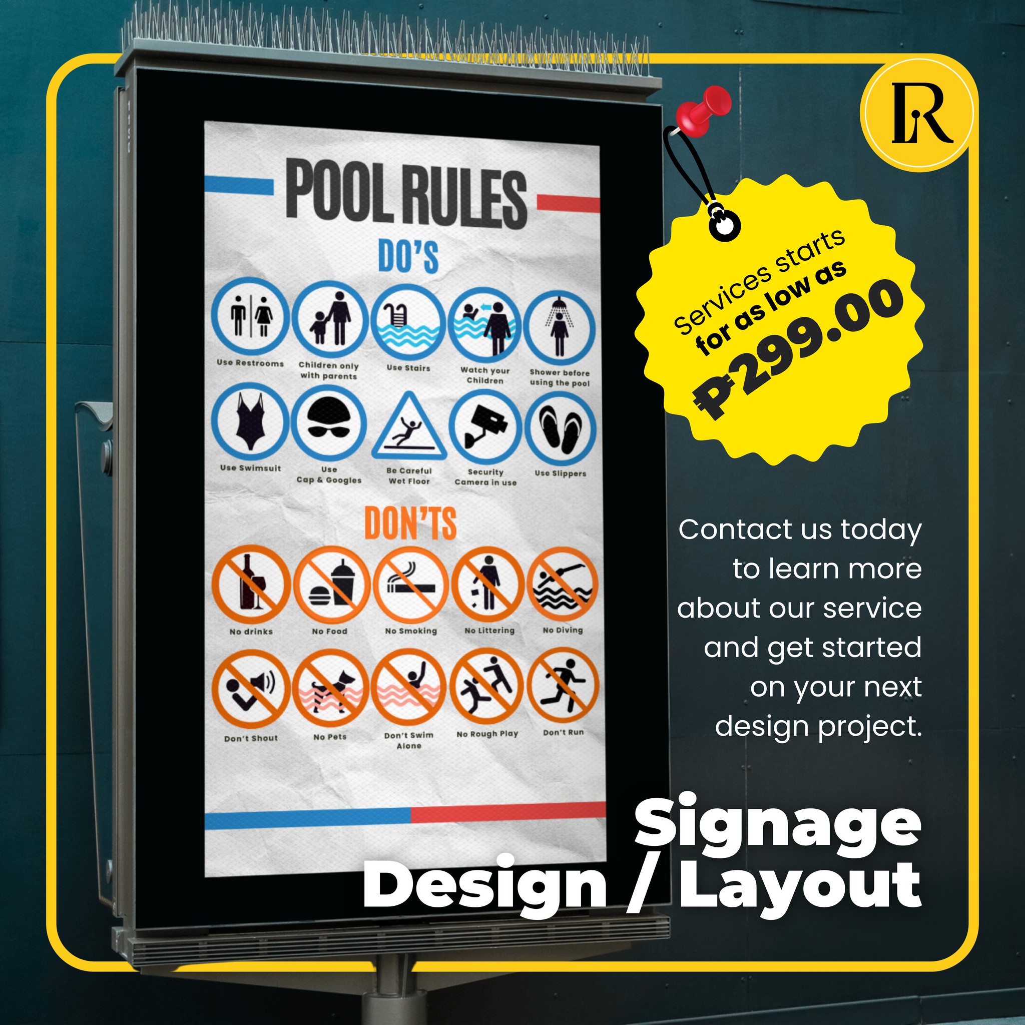 R-tist - SIGNAGE/ BILLBOARD/ TARPAULIN ADS DESIGN by Rtist-idea