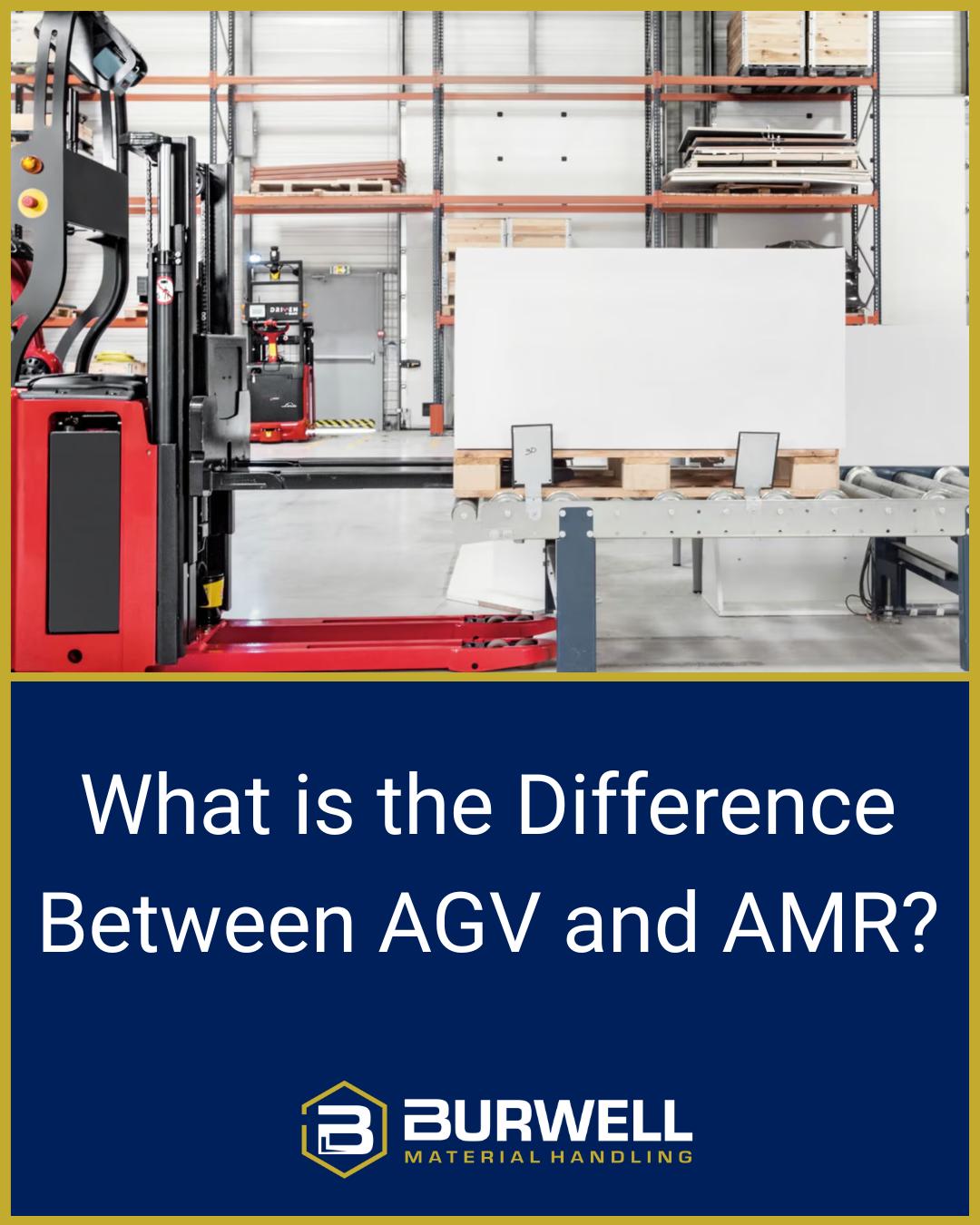 Burwell - What is the difference between AGV and AMR? Find out here! 👉 ...