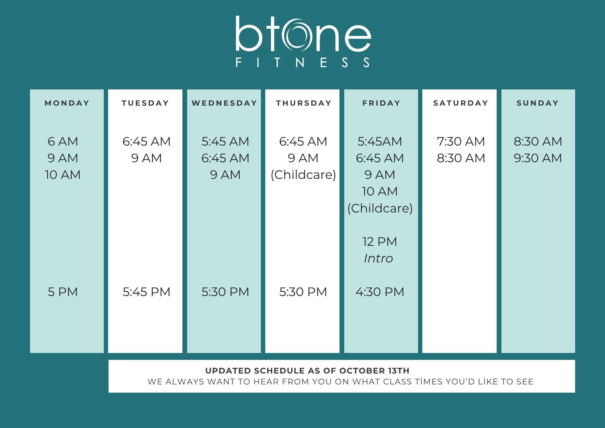 btone - UPDATED schedule We are excited to be adding classes per your ...