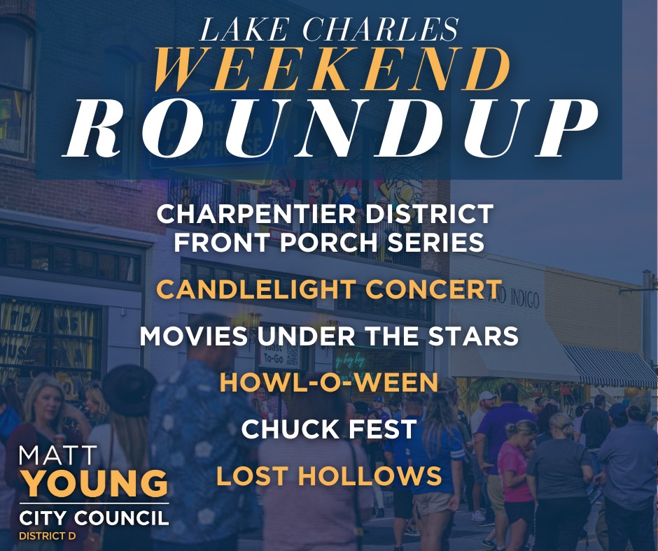 The cool... - Matt Young for Lake Charles City Council