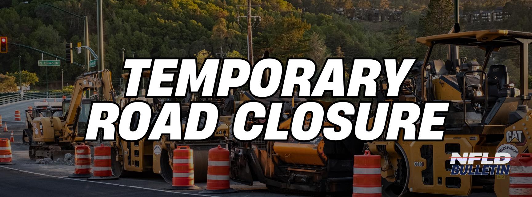 NFLD Bulletin - Temporary Closure of Eastbound Off-Ramp... | Facebook