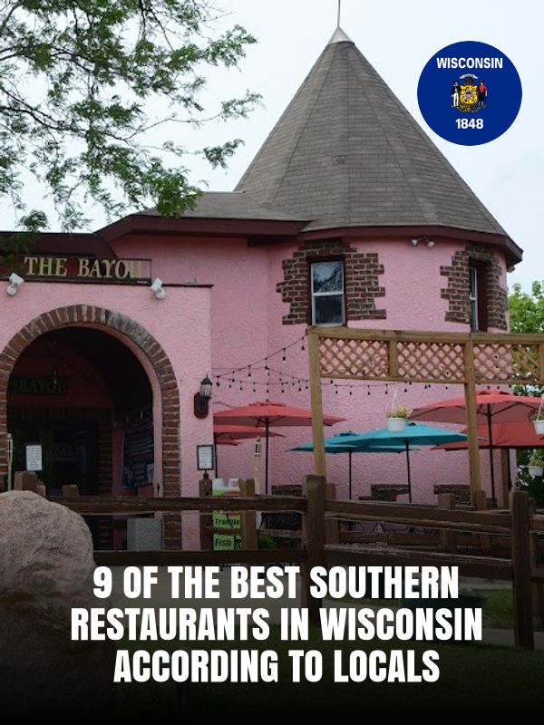 I Love - 9 Of The Best Southern Restaurants In Wisconsin According To ...