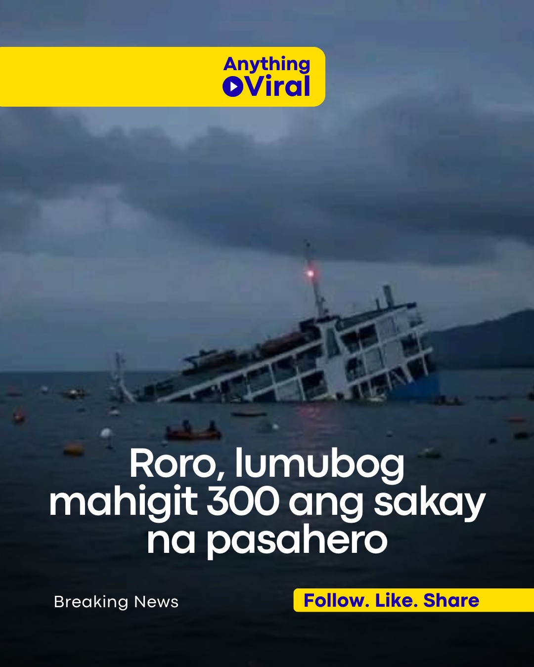 Anything - Isang RoRo vessel na may mahigit 300 sakay ang lumubog sa ...