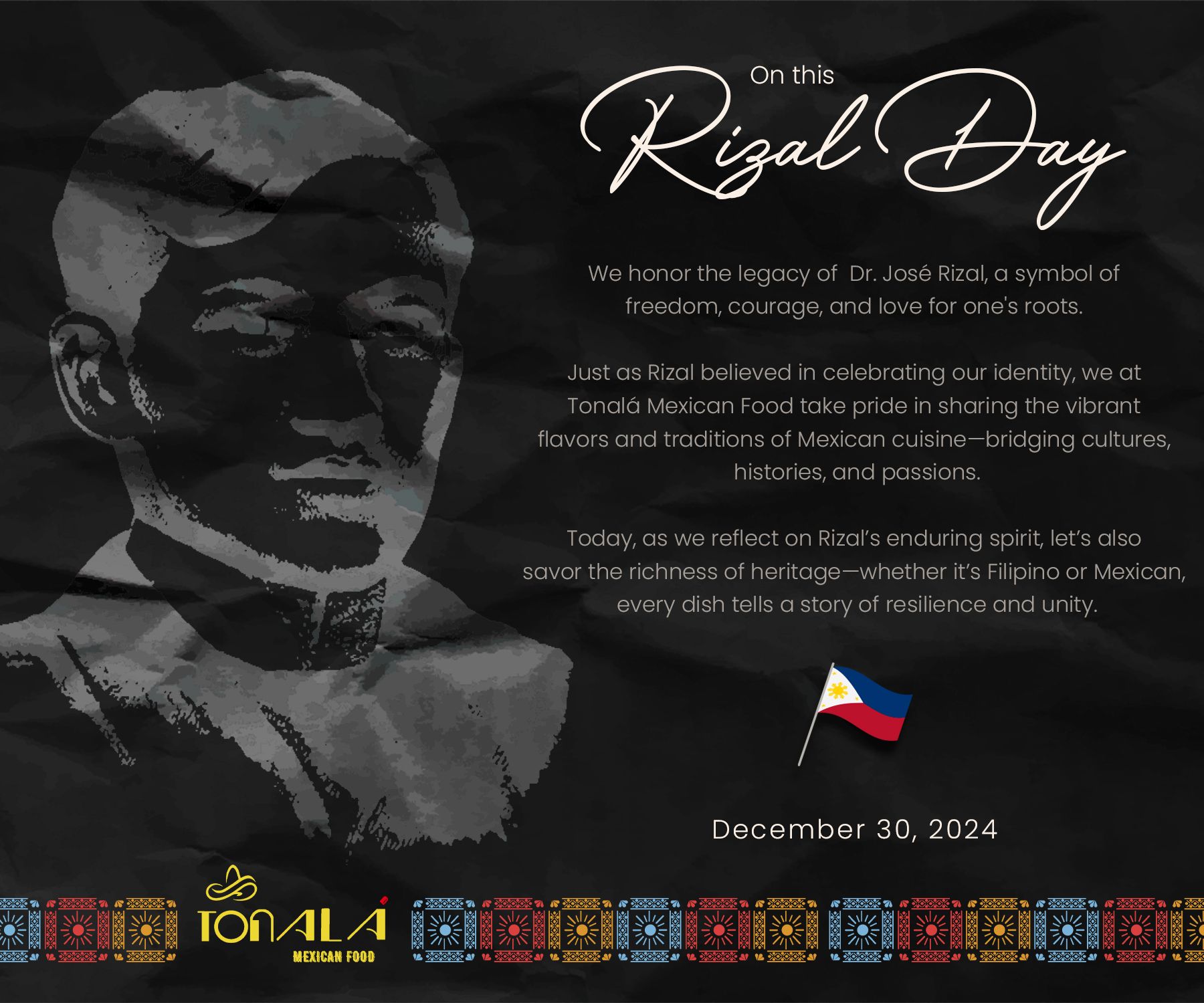 Tonalá - Celebrating Heritage on Rizal Day On this day, we honor Dr ...