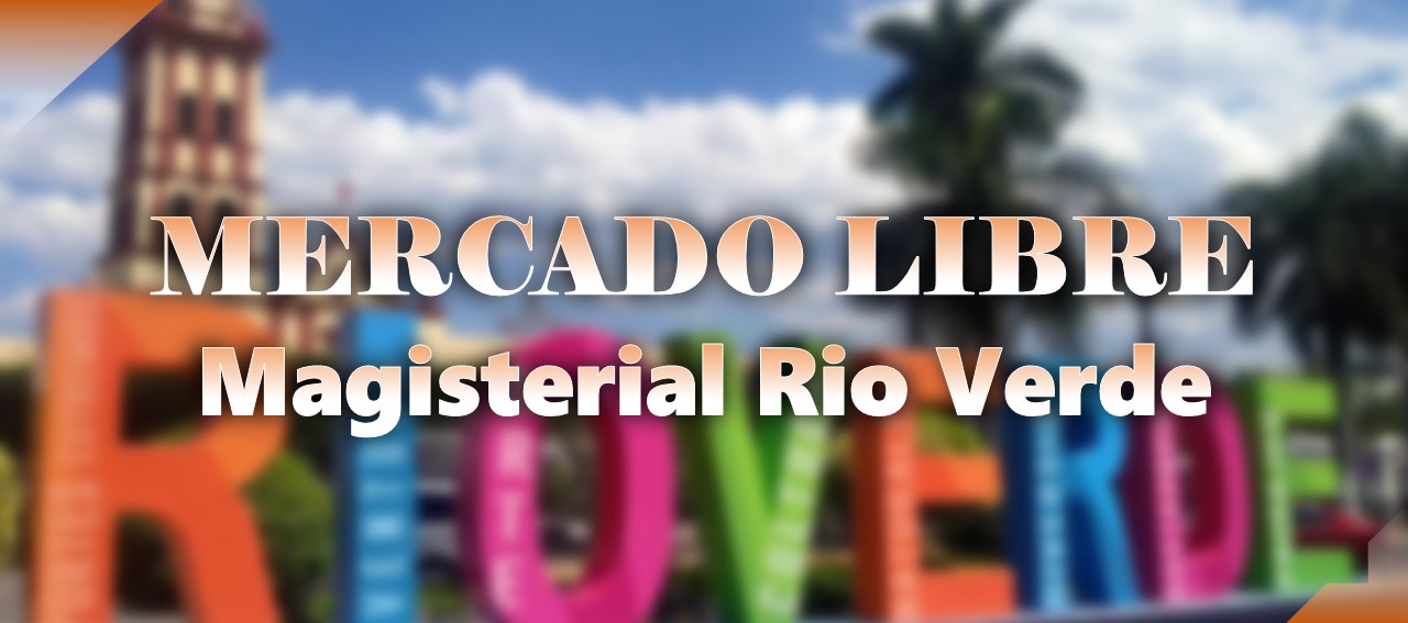 Mercado libre Magisterial Rio Verde Rio Verde | Facebook