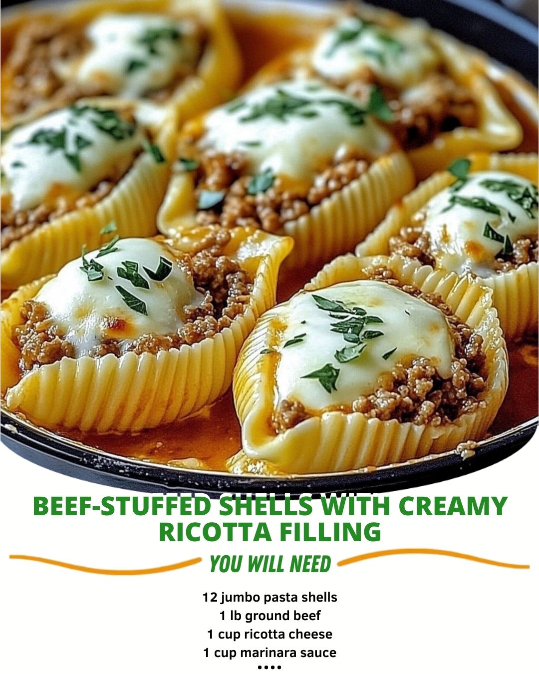 Easy - Beef-Stuffed Shells with Creamy Ricotta Filling Ingredients: 12 ...