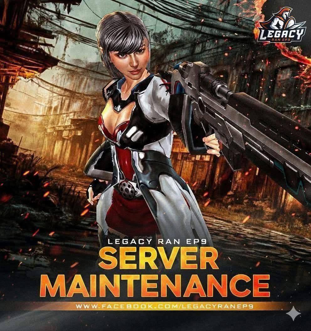 Legacy - ⚒️ LEGACY RAN EP9 - MAINTENANCE NOTICE ⚒️ 📅 Date: Feb 6,2026 🕕 ...
