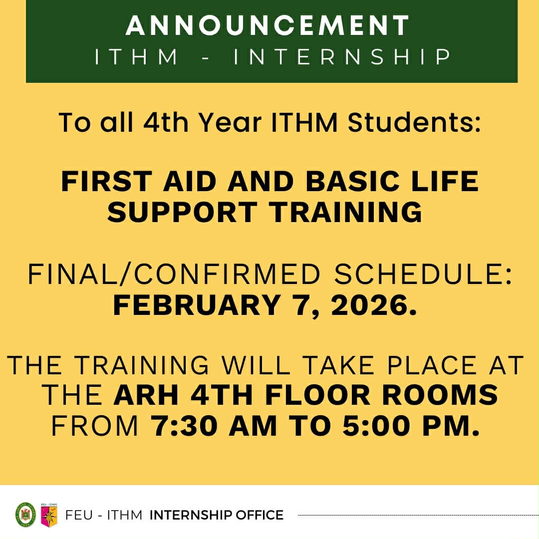 Heads up, ITHM 4th Year... - FEU ITHM Internship Office | Facebook