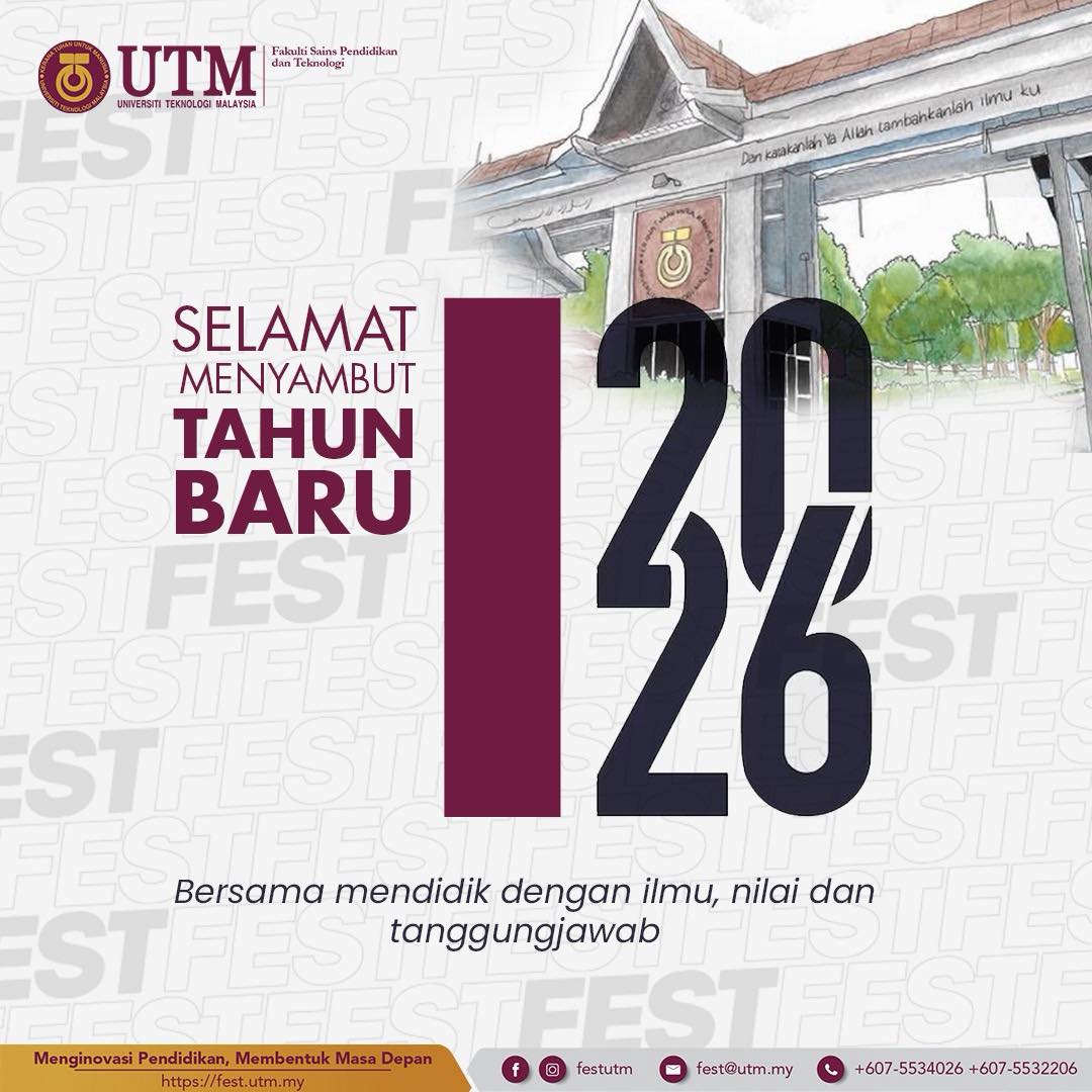 Faculty of Educational Sciences and Technology, UTM