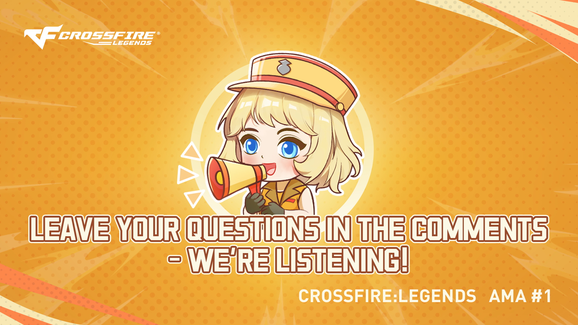 CrossfireLegends - Hello Legends! 👋 🎯 CrossFire: Legends AMA(Ask Me ...