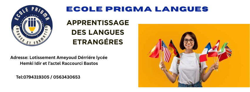 Ecole Prigma langues et formations Ameyoud | Tizi Ouzou