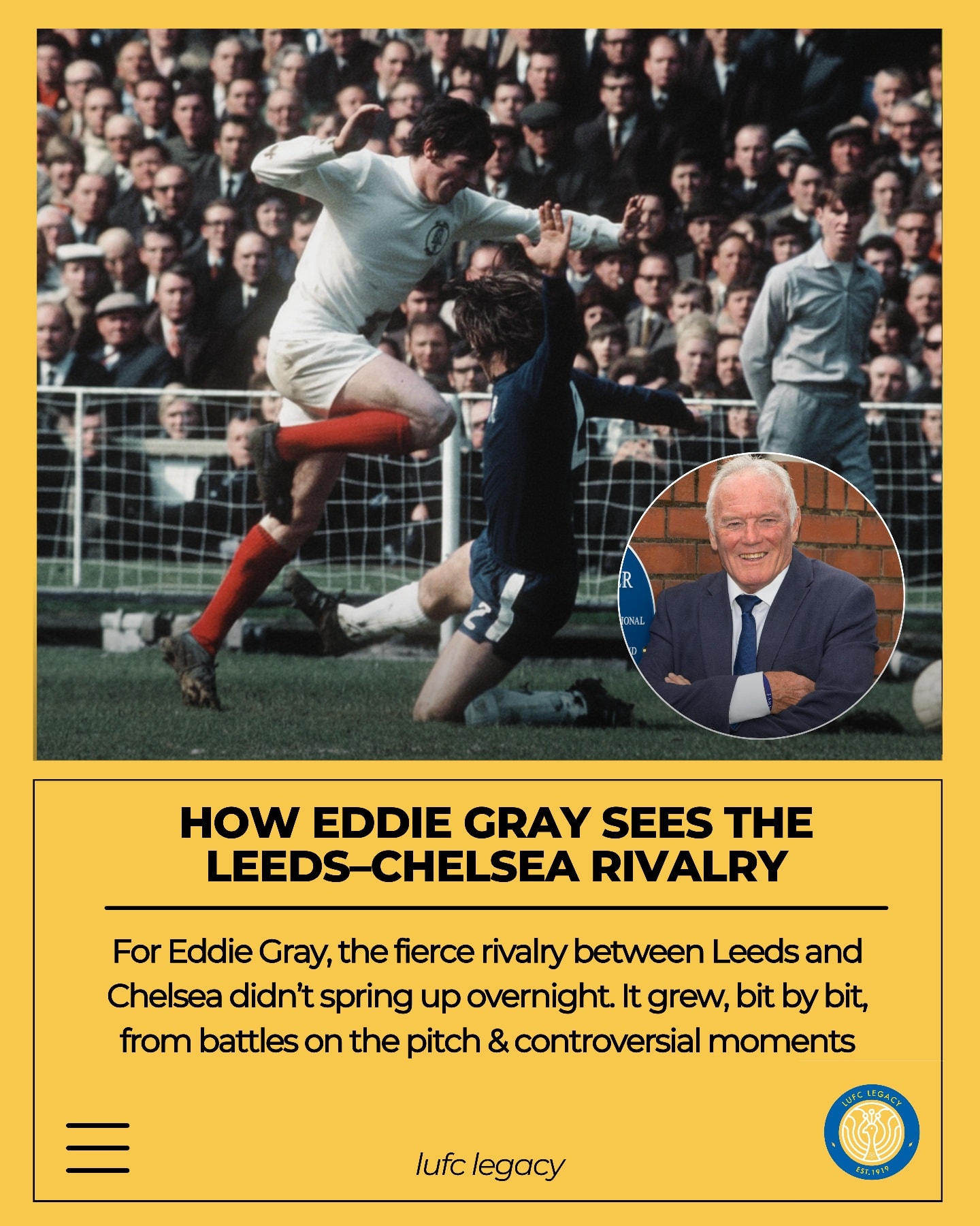 LUFC - Gray often traces the bitterness back to the late 1960s and ...