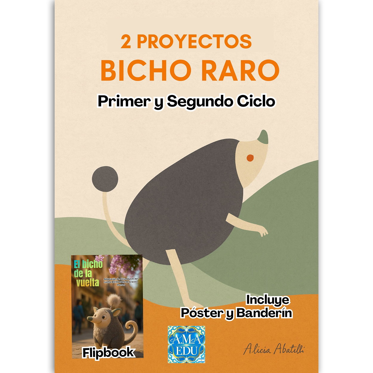 AMAedu - BICHO RARO - 2 Proyectos Primer y Segundo Ciclo... | Facebook