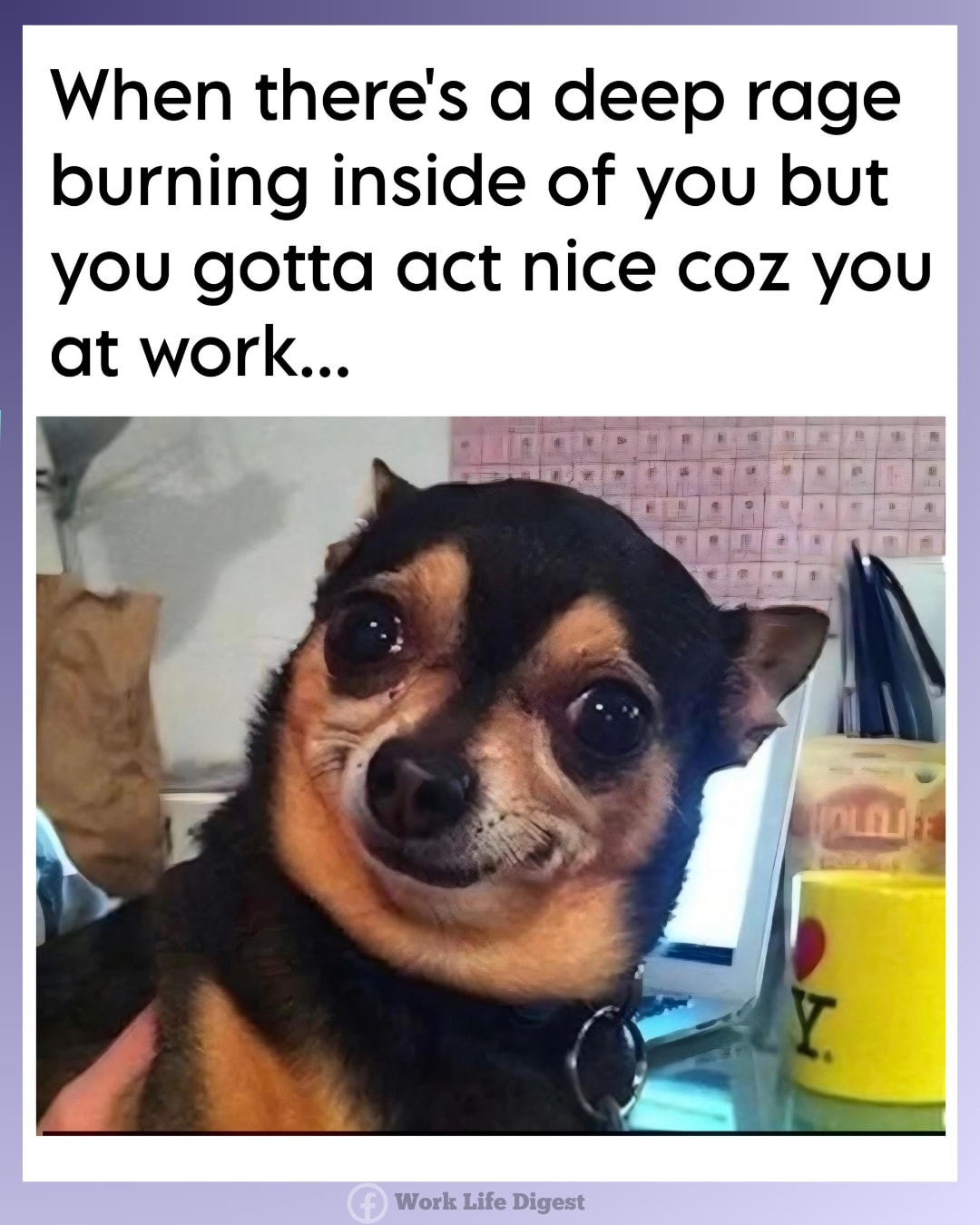 Work - Smiling through workplace rage. 🙂 | Facebook