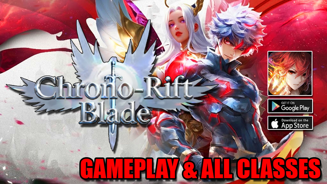 Arener Gaming - Chrono-Rift Blade - Gameplay & All Classes... | Facebook