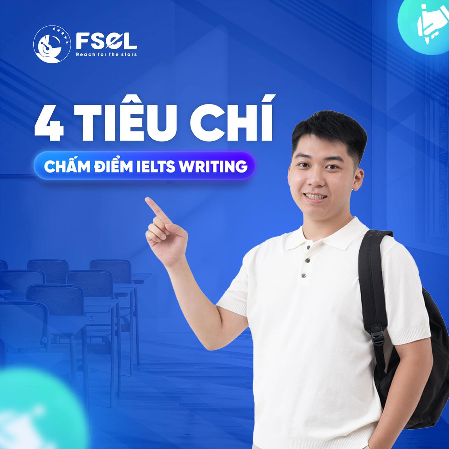 FSEL - 4 TIÊU CHÍ CHẤM ĐIỂM IELTS WRITING, BẠN ĐÃ BIẾT?... | Facebook