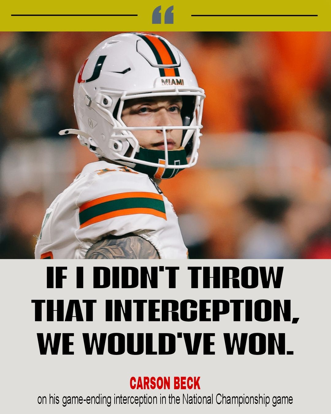 American - CARSON BECK Thinks Miami Hurricanes ought to be recognized ...