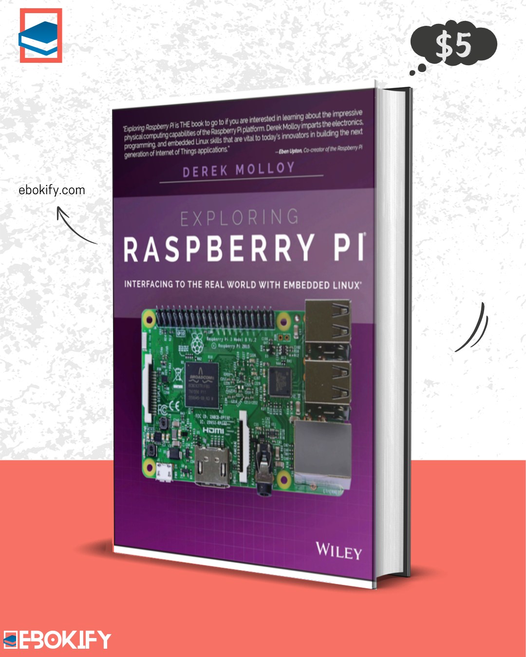 Raspberry Pi Guide | Exploring Raspberry Pi: Interfacing to the Real ...