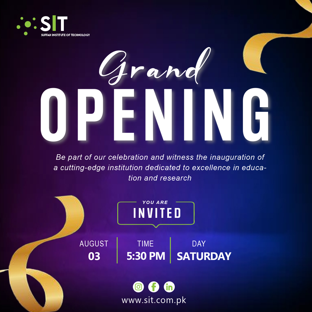 🎉 Grand Opening Alert! 🎉... - Suffah Institute of Technology | Facebook