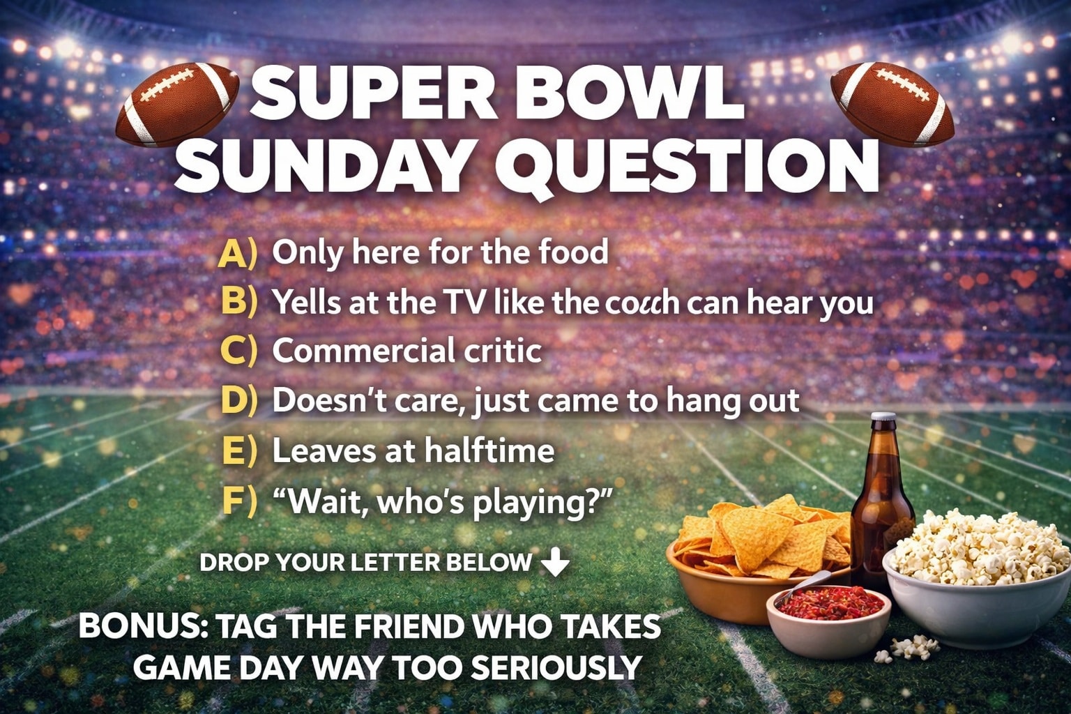 Local - 🏈 SUPER BOWL SUNDAY QUESTION 🏈 Forget the teams… We need to ...