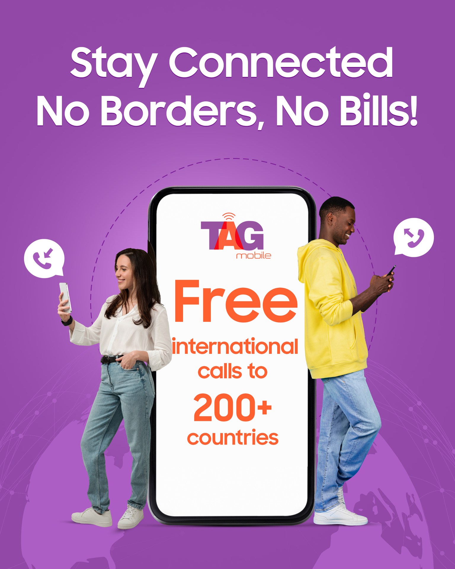 TAG-Mobile - WHY LET DISTANCE KEEP YOU APART? With TAG MOBILE, you get ...
