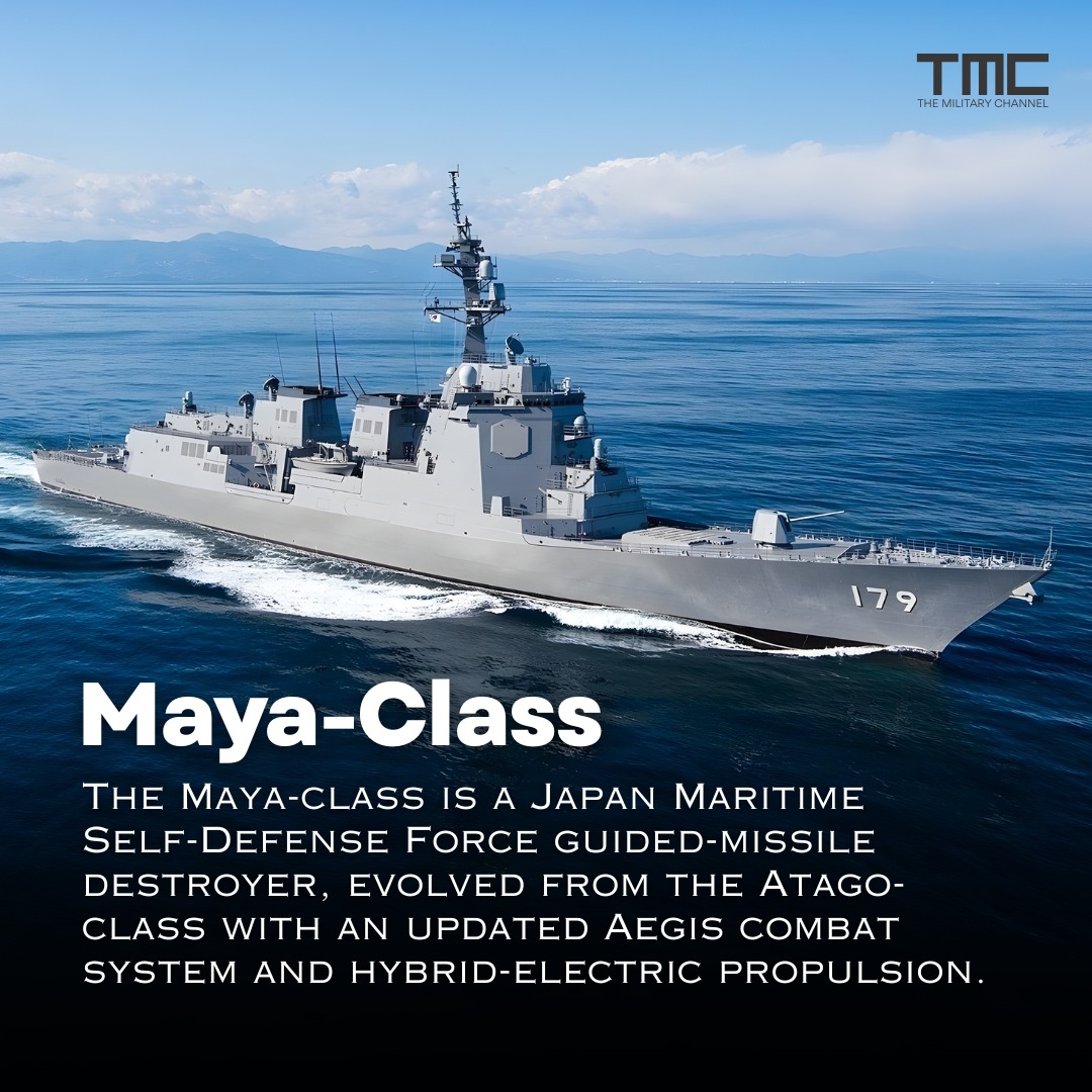 The Military - The Maya-class is a class of guided-missile destroyer in ...