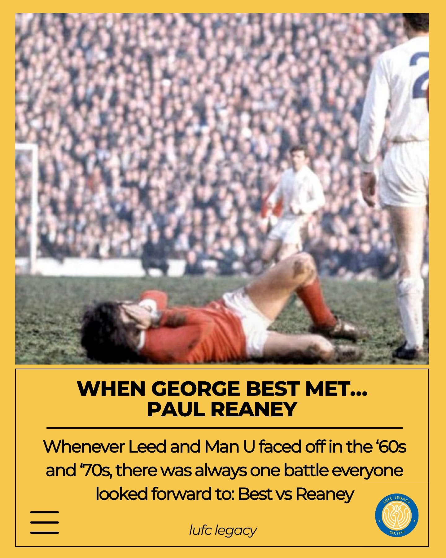 LUFC - George Best himself once said that Paul Reaney was the only ...