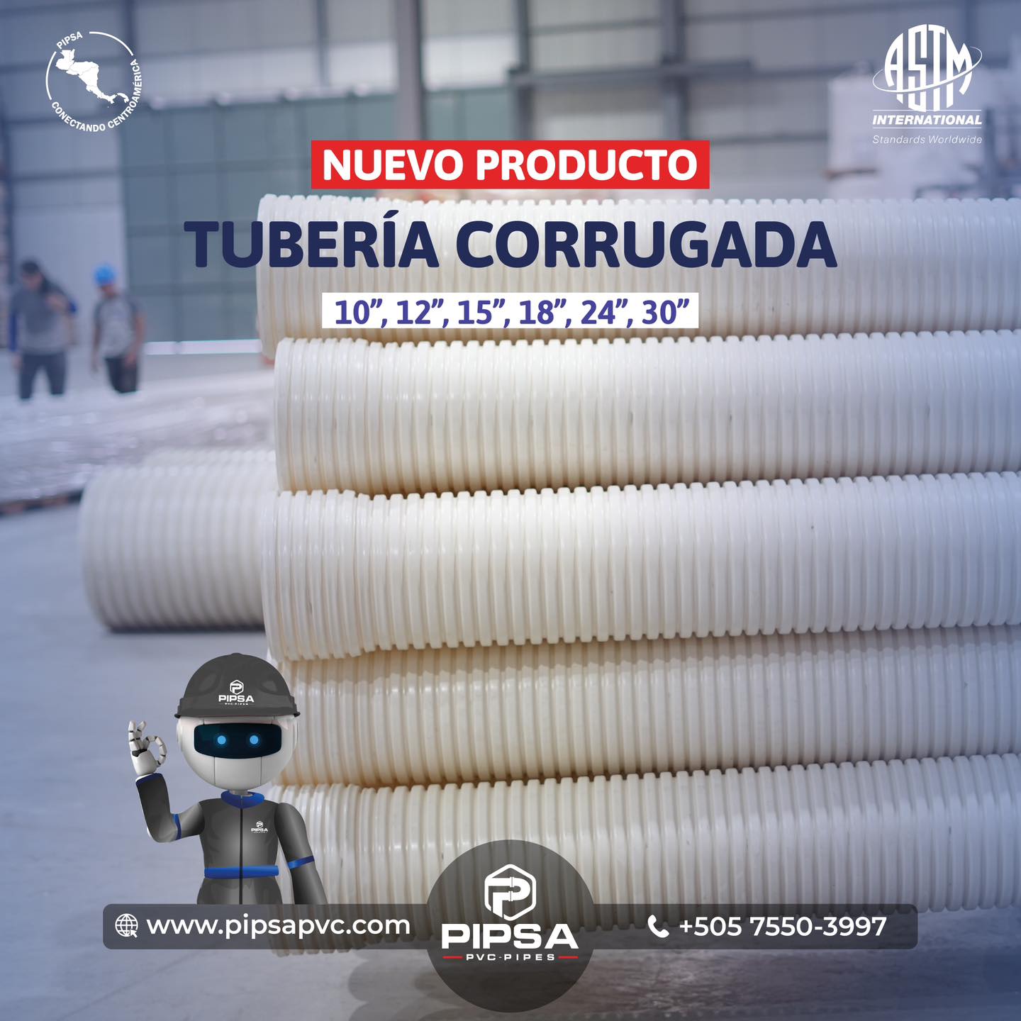 Pipsa - 📣 Ya en #Pipsa Nicaragua, la nueva tubería PVC corrugada. 👷🏻🚰 ️ ...