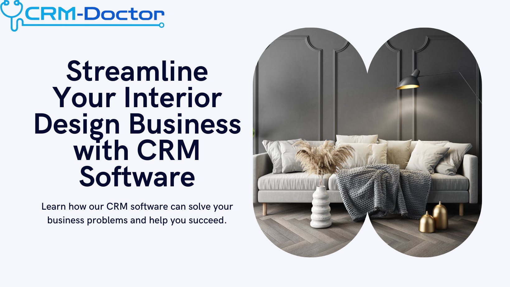 CRM-Doctor - 🏠 Say Goodbye to Interior Design Challenges... | Facebook