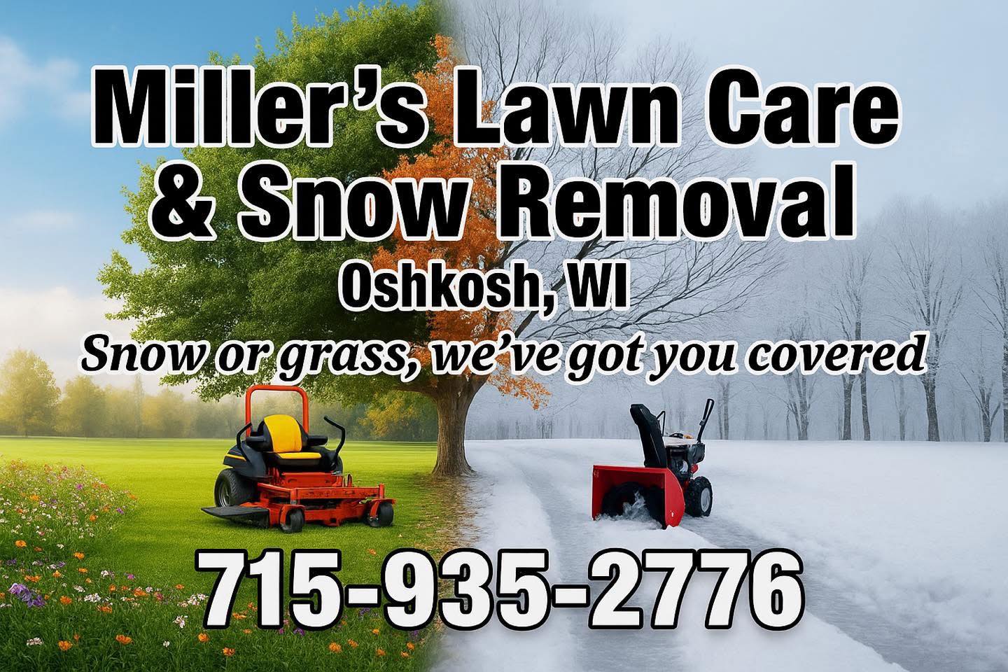 Millers Lawn Care & Snow Removal | Oshkosh WI