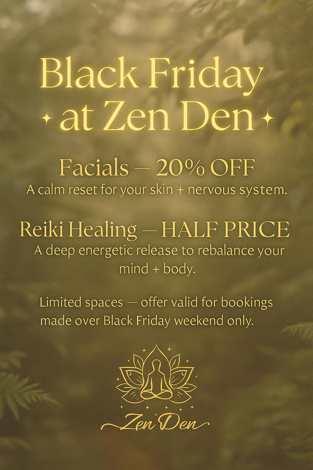 Black Friday at Zen Den | Facebook