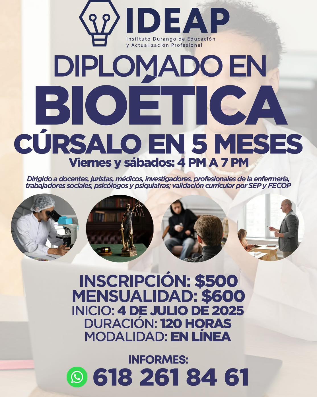 IDEAP - Próximo 4 de julio inicio del diplomado en bioética | Facebook
