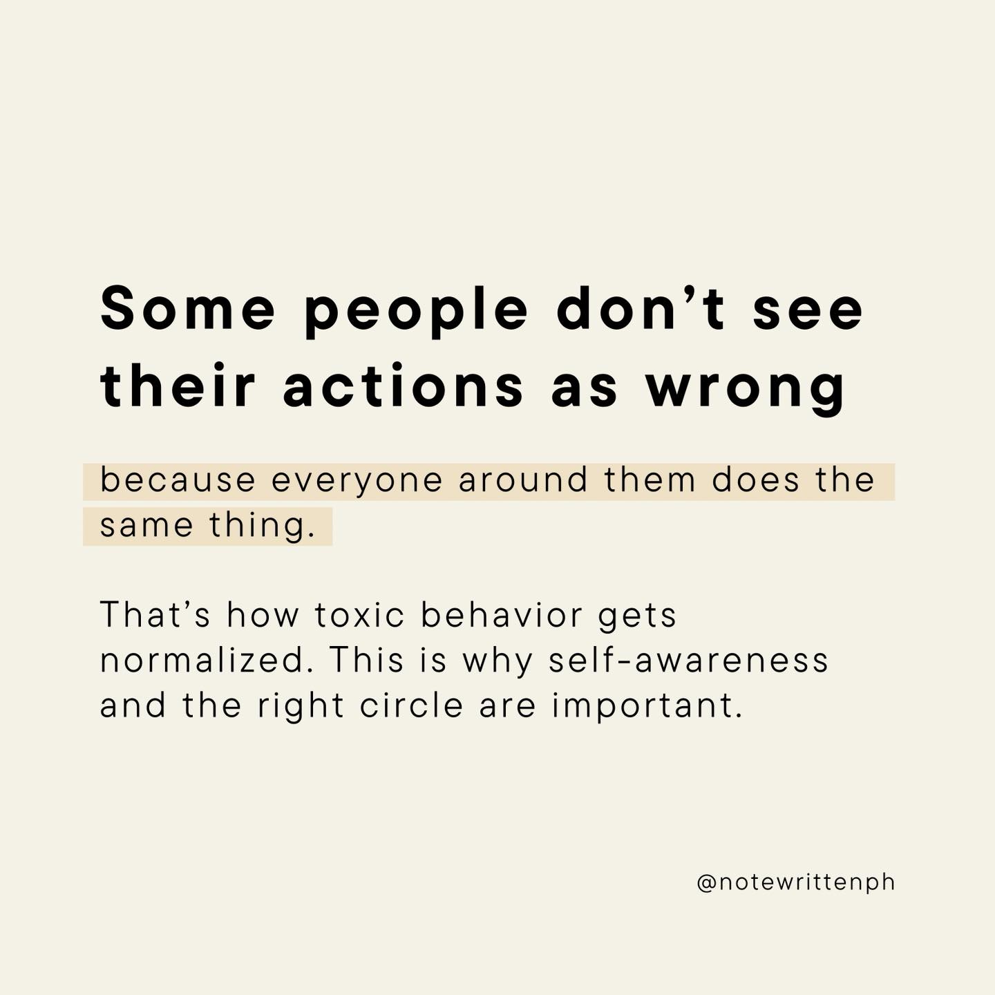 Notewritten - Normalize self-awareness, not toxic behavior. | Facebook