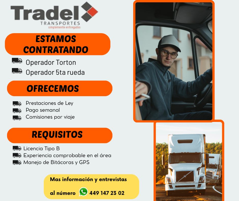 TRABAJOS EN AGUASCALIENTES | **Tradel Transportes ** | Facebook