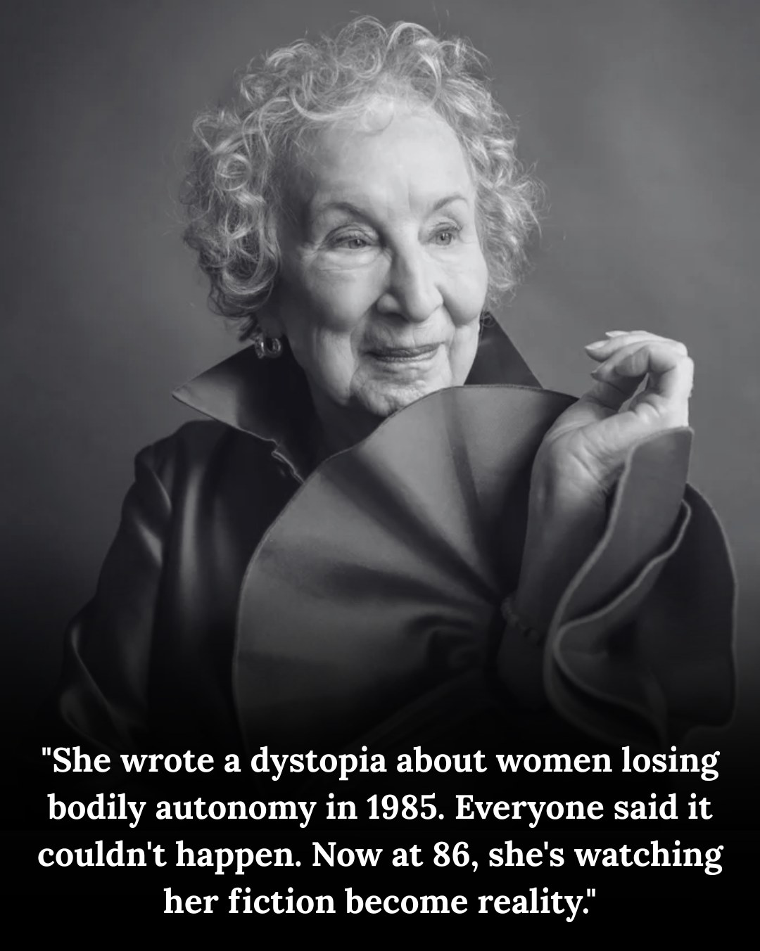 I Thought it was a normal picture | She wrote a dystopia about women ...