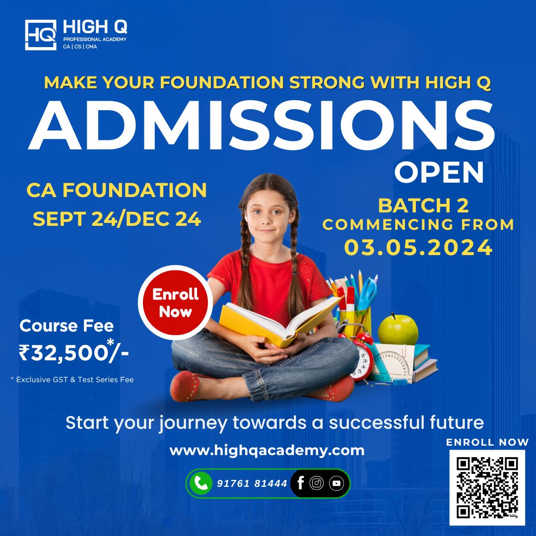 HighQ - 🎓 Admission Open for CA Foundation - September 2024/December ...