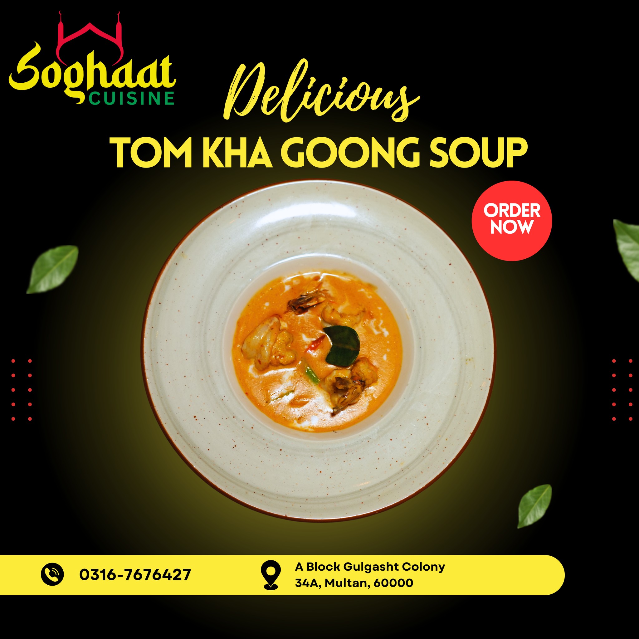 Soghaat - Warm your Soul with The Exotic Flavors of Tom Kha Goong Soup ...